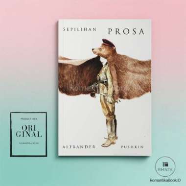 Sepilihan Prosa Alexander Pushkin - Alexander Pushkin - Basa Basi Romantika Book