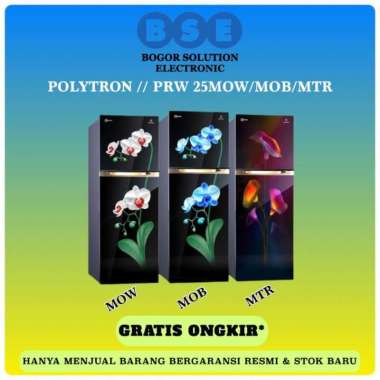 Kulkas 2 Pintu Polytron PRW25 | Polytron PRW 25MOW/MOB/MTR | PRW 25