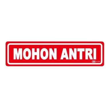 Label GM Kecil Warna Mohon Antri LK 222 C