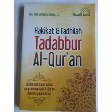 Buku Hakikat Dan Fadhilah Tadabbur Al-Quran