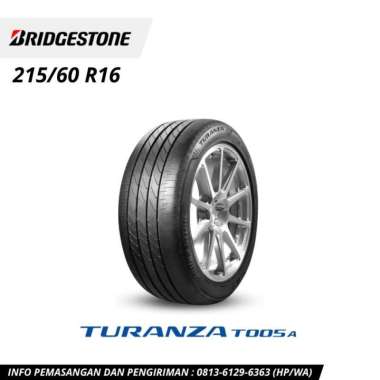 Ban Mobil 215/60 R16 Bridgestone Turanza T005A