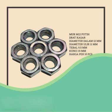 MUR M12 MUR 12MM PUTIH DRAT KASAR KUNCI 19 ISI 10 PCS