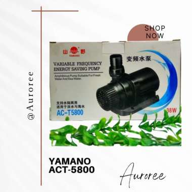YAMANO ACT 5800 POMPA KOLAM AIR MANCUR / POMPA KOLAM LOW WATT