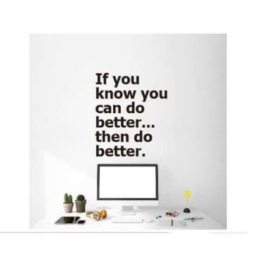 Cutting Sticker If You Quotes Wallstiker Dinding Office Kantor Kata