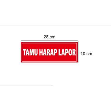 Stiker Informasi Tamu Harap Lapor RT RW Perumahan Kos Kontrak Keamanan