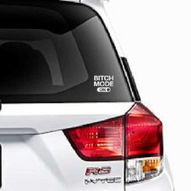 Stiker Bitch Mode On Kaca Mobil Belakang Motor Cutting Sticker Putih