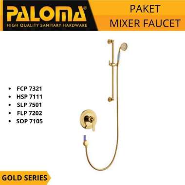 PALOMA PAKET KRAN TANAM MIXER FAUCET GOLD SERIES HAND SHOWER SLIDE GP