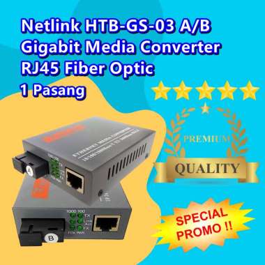 NETLINK HTB-GS-03 / HTBGS03 / HTBGS-03 A+B SEPASANG GIGABIT MEDIA CONVERTER RJ45 FIBER OPTIC MURAH D