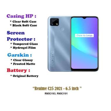 Realme C25 2021 - 6.5 inch - Case - Screen Protector - Battery - Dll Clear Soft Case