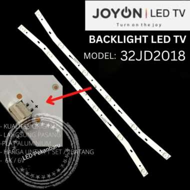 BACKLIGHT LED TV JOYON 32JD2018 32JD 2018 32 JD2018 JOY ON BL LAMPU 6K