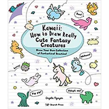 Kawai  How To Draw Really Fantasy Creatu - 9781782219088