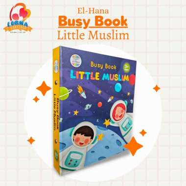 el-Hana Busy Book Little Muslim