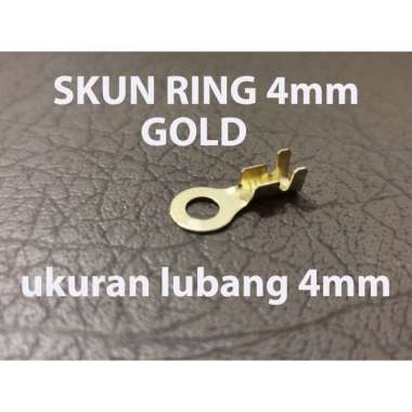 Skun ring 4mm biasa utk baut no 6 Soket Skun Motor Skun kabel gold