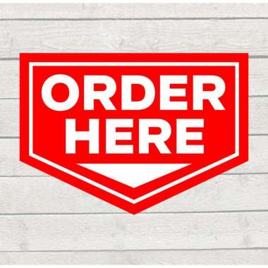 Stiker Marka Sign Pesan Disini Sticker Order Here 20,5 x 14,5 cm Order Here Merah