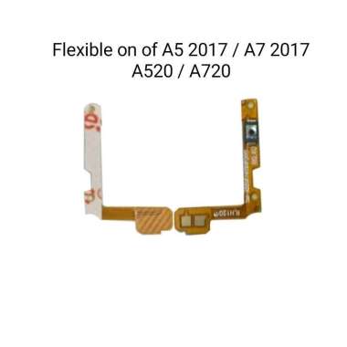 Flexible on Off Samsung A5 2017 - A7 2017 - A520 - A720 Tombol dalam