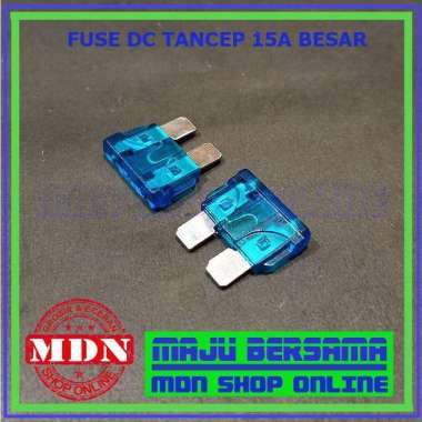 Fuse Dc Tancep 15A Besar