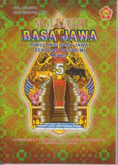 Buku Pelajaran Ngleluri Basa Jawa SD/MI Kelas 5 - Piwulang Basa Jawa