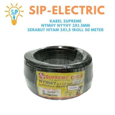 KABEL SUPREME NYMHY NYYHY 3X1.5MM SERABUT HITAM 3X1,5 1ROLL 50 METER