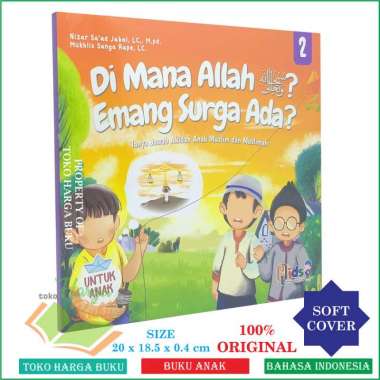 Di Mana Allah? Emang Surga Ada? [Jilid 2] - Tanya Jawab Akidah Anak Muslim dan Muslimah - Perisai Qu
