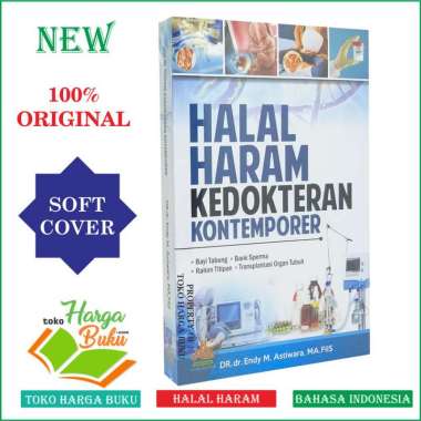 Halal Haram Kedokteran Kontemporer - Pustaka Al-Kautsar