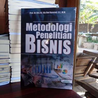 METODOLOGI PENELITIAN BISNIS