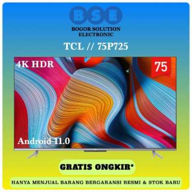 Android TV 75 Inch TCL 75P725 4K HDR Android 11 TCL 75 Android 11.0