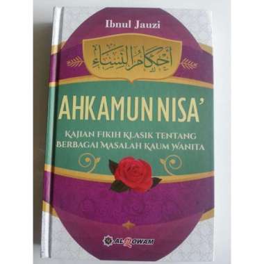 Buku Ahkamun Nisa Kajian Fikih Klasik Berbagai Masalah Kaum Wanita
