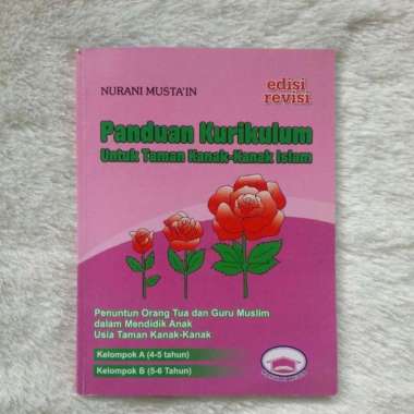 Buku Panduan Kurikulum Untuk Taman Kanak Kanak Islam