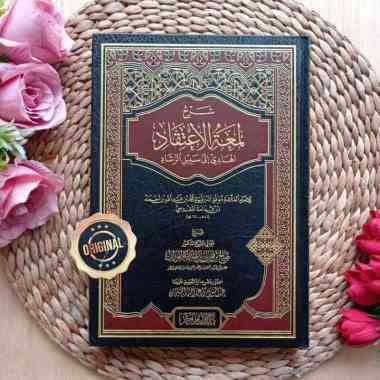 Kitab Syarah Lumatul Itiqad Al-Hadi Ila Sabil Ar-Rasyad Syaikh Fauzan