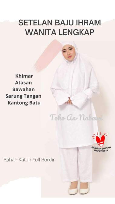 Setelan baju ihrom wanita lengkap - baju ihrom Jumbo wanita - perlengkapan haji dan umroh wanita Uku