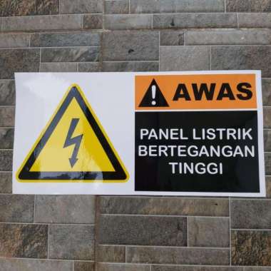 Stiker Vinyl Awas Panel Listrik Tegangan Tinggi Safety Kantor Office