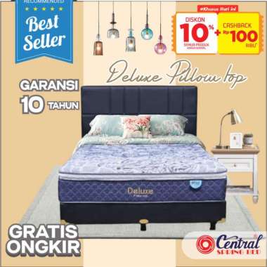 Central Spring Bed Deluxe Pillow top kasur only 160 180 200 120 x 200 160*200