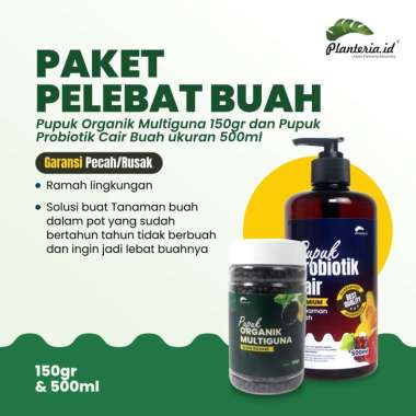 PLANTERIA - Pupuk Buah Organik Cair + Booster Pelebat Buah