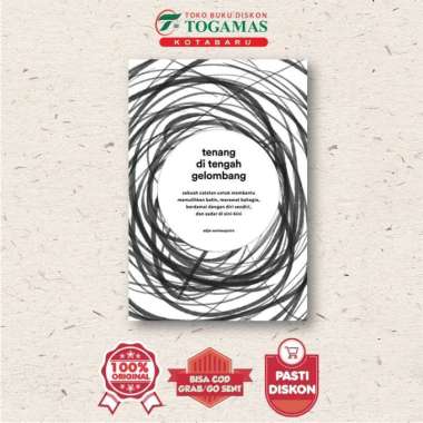 TENANG DI TENGAH GELOMBANG [HC] - ADJIE Santosoputro