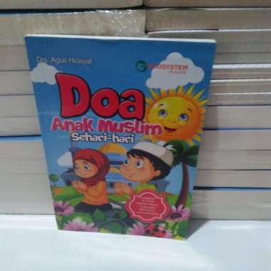 BUKU DOA ANAK SEHARI HARI DRS .AGUS HIDAYAT