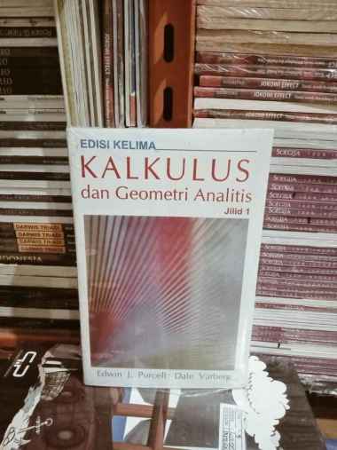 BUKU KALKULUS GEOMETRI DAN ANALITIS EDISI KELIMA JILID 1