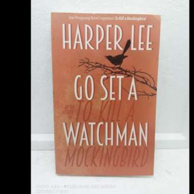 BUKU NOVEL GO SET A WATCHMAN OLEH HARPER LEE - MIZAN FANTASY