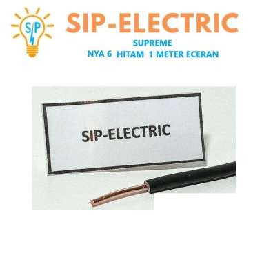 KABEL SUPREME NYA 6 MM HITAM ECERAN METER / SUPREME NYA 6 MM ORIGINAL