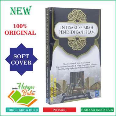 Intisari Sejarah Pendidikan Islam - Pustaka Arafah
