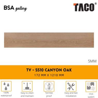TACO SPC 5MM TV5510 CANYON OAK / LANTAI KAYU VINYL CLICK SYSTEM