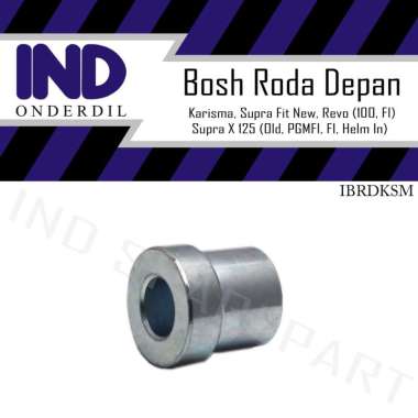 Bosh-Bos-Bushing-Bush-Collar Roda-Wheel Depan-Front Karisma & Supra Fit New & Revo 100-FI & Supra X