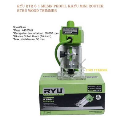 RYU RTR 6 1 Mesin Profil Kayu Mini Router RTR6 Wood Trimmer