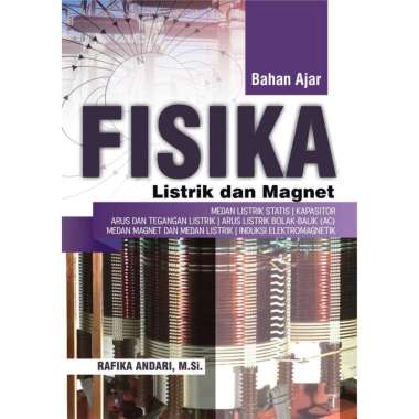 Bahan Ajar Fisika (Listrik dan Magnet)