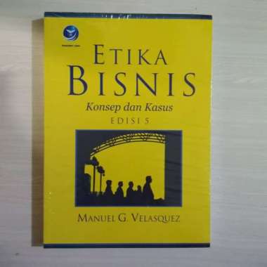 Buku Etika bisnis konsep dan kasus Edisi 5