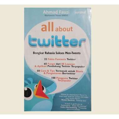 Buku Motivasi : All About Twitter | Ahmad Fauzi - Mizan