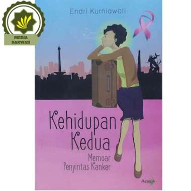 Buku Kehidupan Kedua Memoar Penyintas Kanker