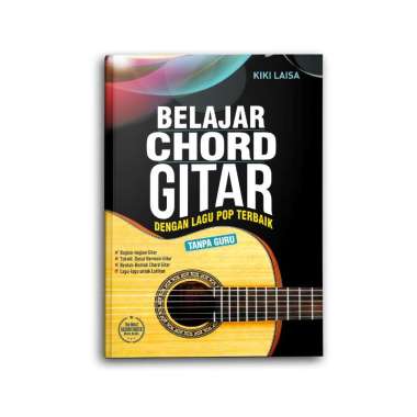 Yanita Buku Belajar Chord Kunci Gitar Dengan Lagu Pop Terbaik Tanpa Guru Belajar Chord Gitar Dengan 