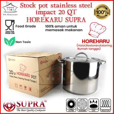Supra Panci Stockpot 20Qt HOREKARU Induksi Stainless TEBAL + tutup stainless