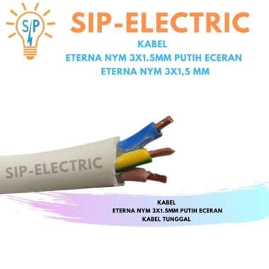 KABEL ETERNA NYM 3X1.5MM PUTIH ECERAN / ETERNA NYM 3X1,5 MM