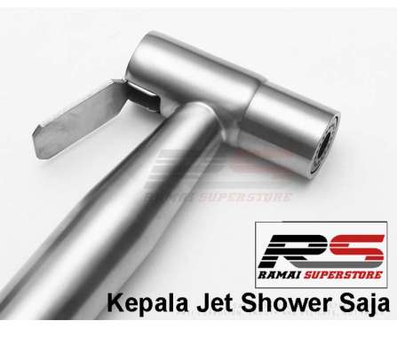 Toilet Jet Shower Stainless Bidet Closet Cebok Kepala Shower Saja